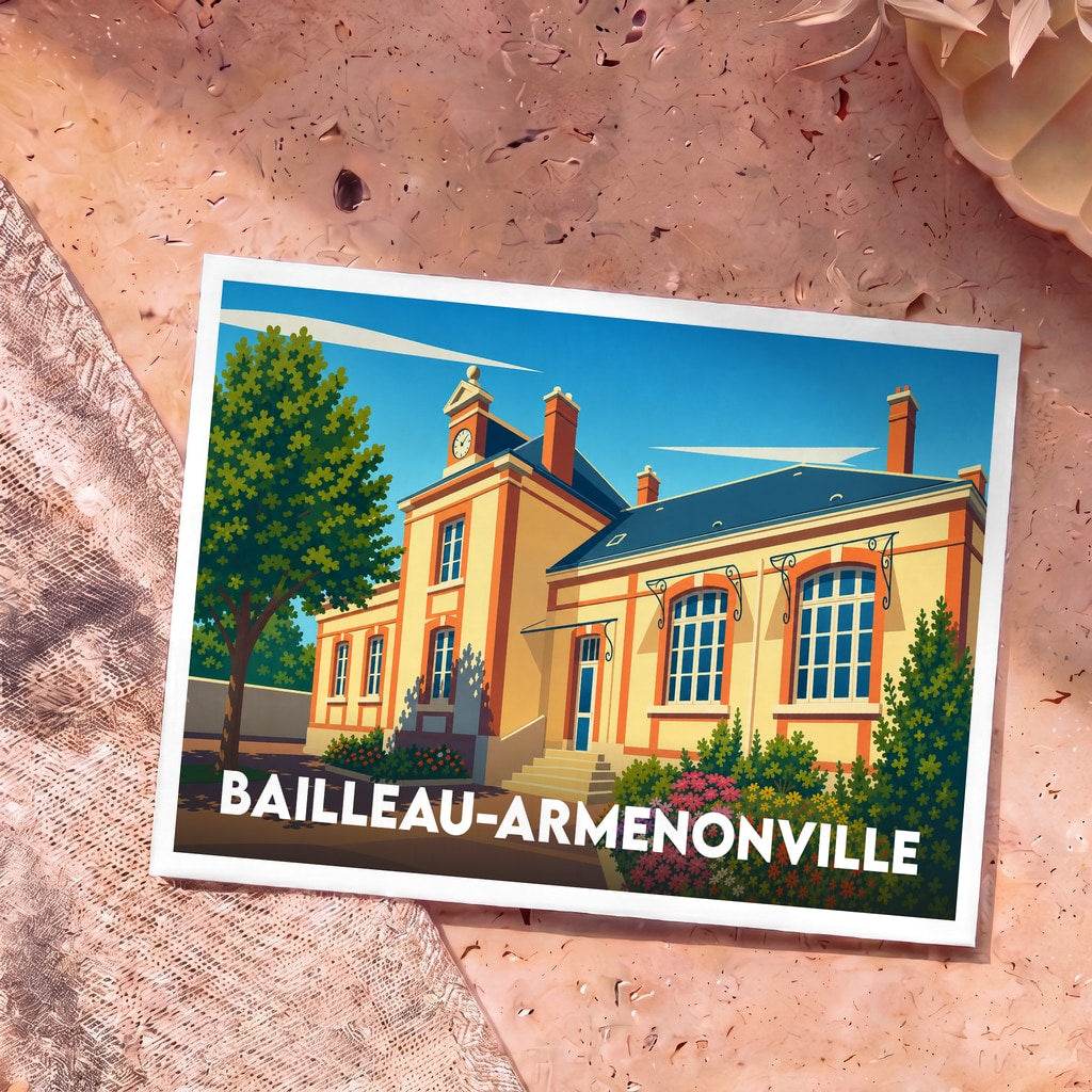 Carte postale souvenir de la ville de Bailleau-Armenonville avec une illustration stylisée de sa mairie.