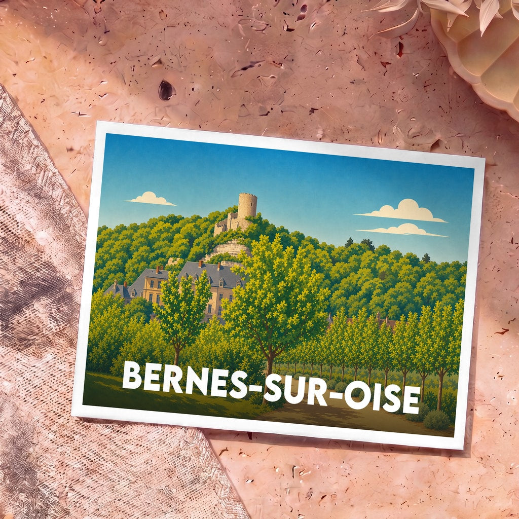 Carte postale souvenir de la ville de Bernes-sur-Oise avec une illustration stylisée d'un château surplombant une forêt.