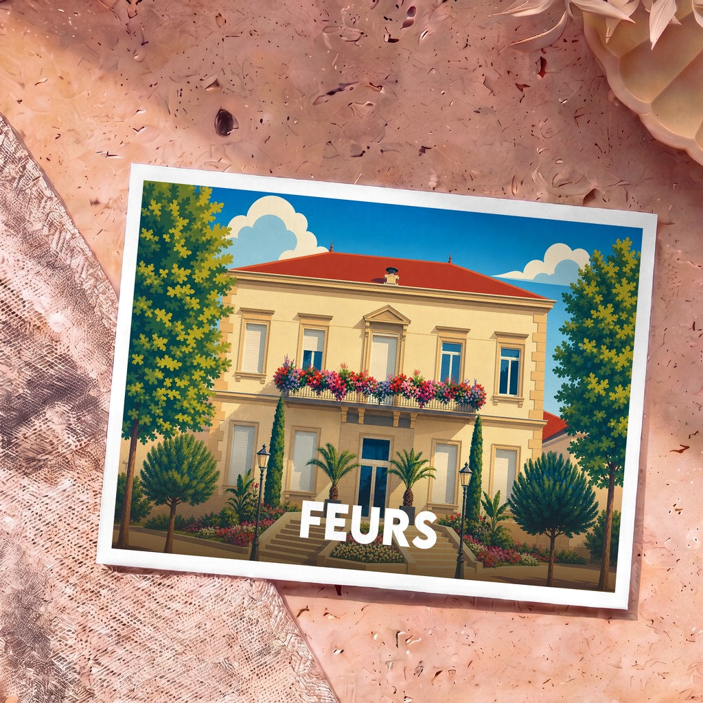Carte postale souvenir de la ville de Feurs avec une illustration stylisée d'un bâtiment élégant et fleuri.