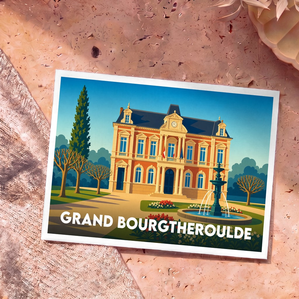 Carte postale souvenir de la ville de Grand Bourgtheroulde avec une illustration stylisée de son hôtel de ville et d'une fontaine.