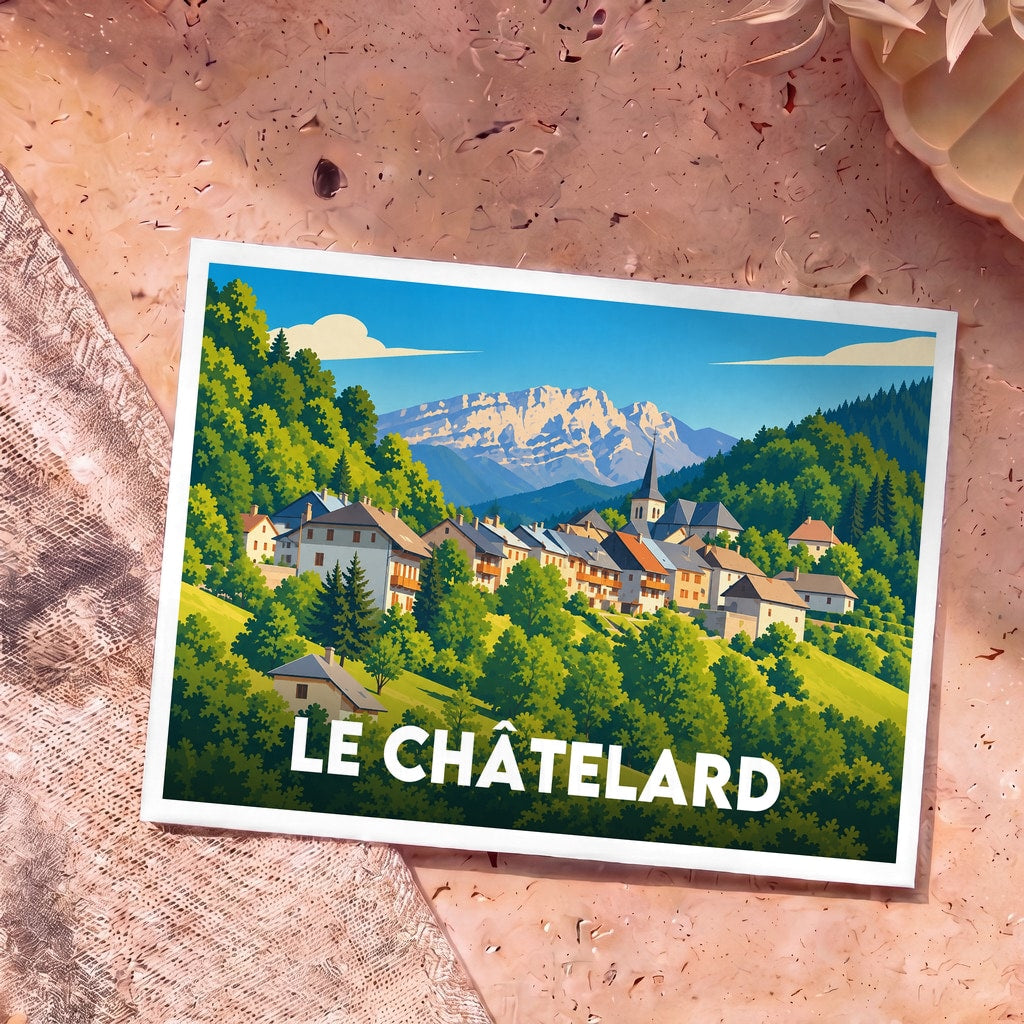 Carte postale souvenir de la ville de Le Châtelard avec une illustration stylisée d'un village de montagne.