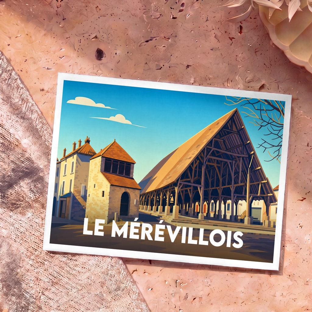 Carte postale souvenir de la ville de Le Mérévillois représentant ses halles historiques avec une illustration stylisée.