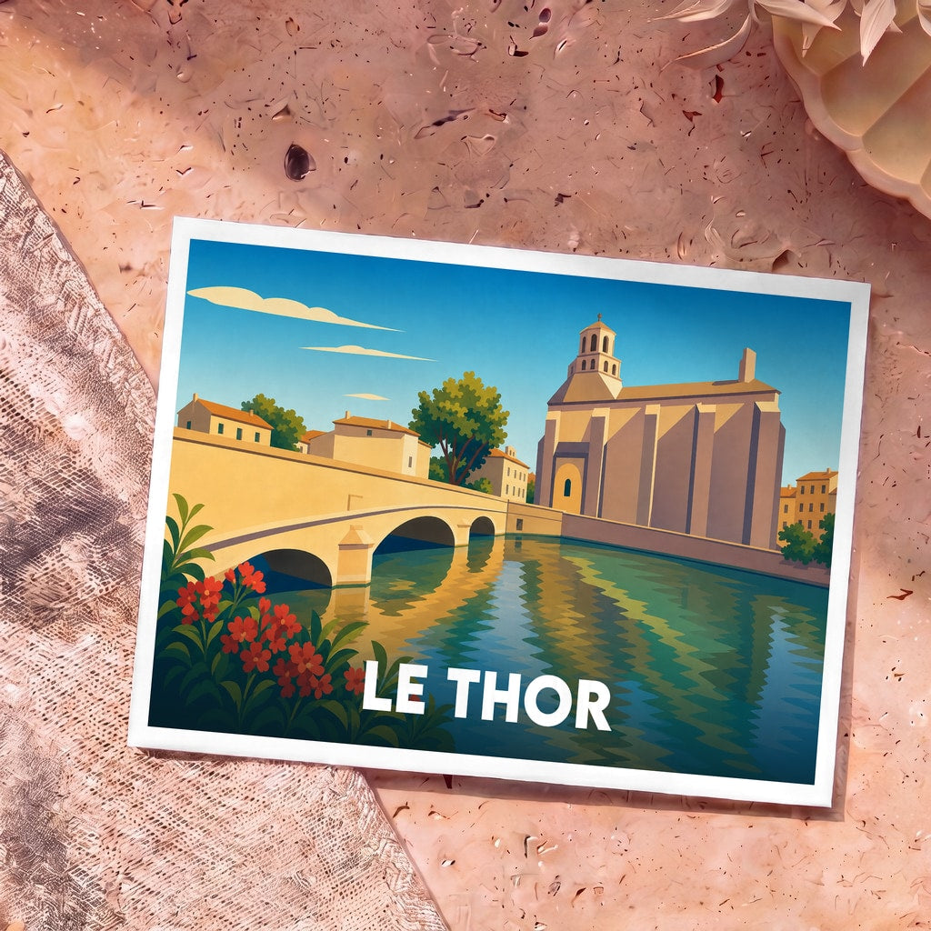 Carte postale souvenir de la ville de Le Thor illustrant son église et son pont de pierre sur la Sorgue dans un style graphique épuré.