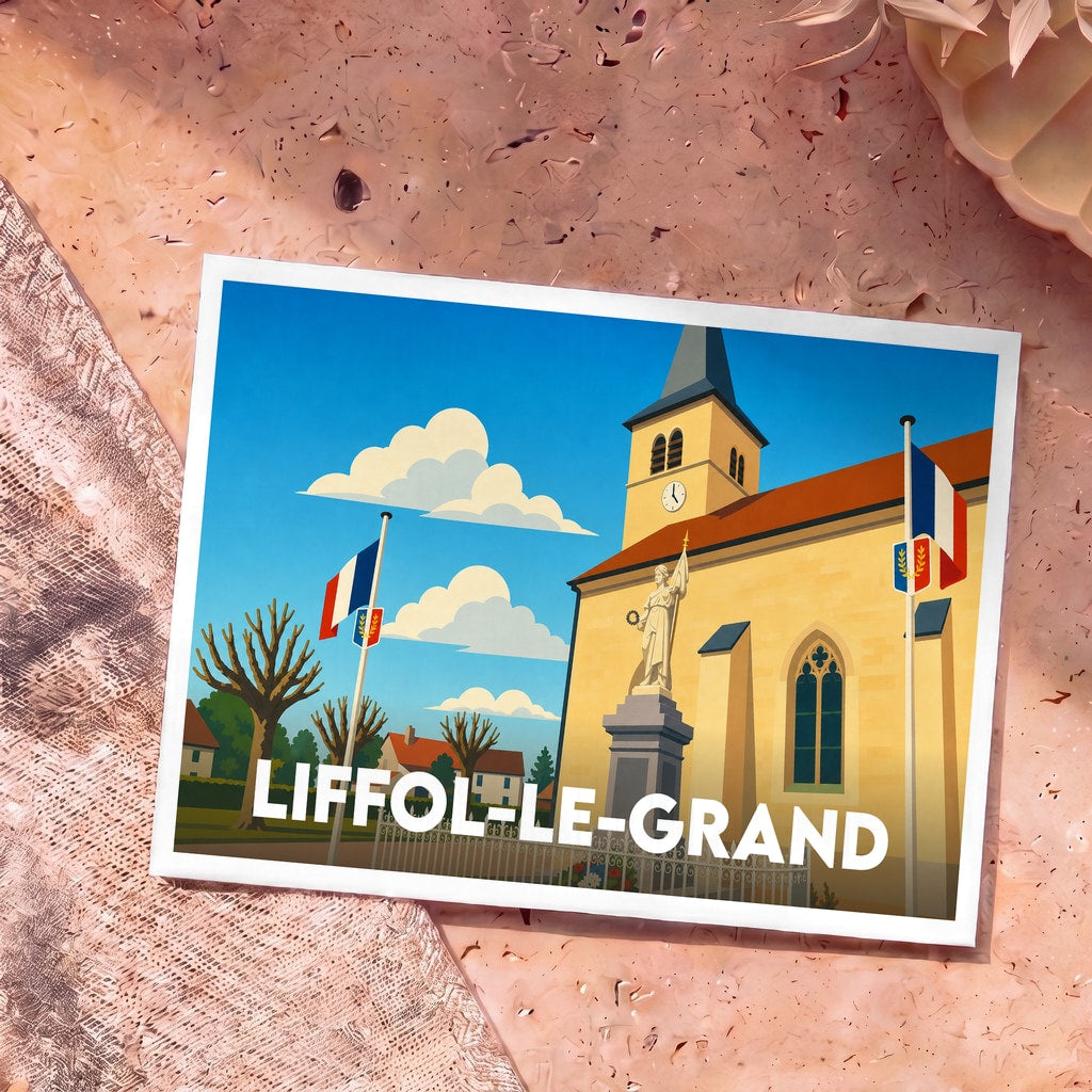 Carte postale souvenir de la ville de Liffol-le-Grand avec une illustration stylisée de son église et de son monument.