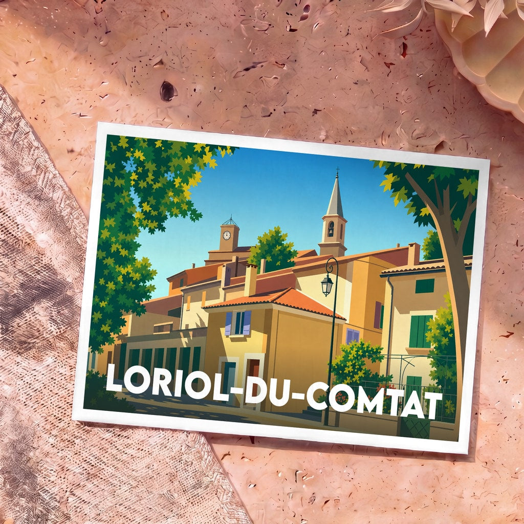 Carte postale souvenir de la ville de Loriol-du-Comtat avec une illustration stylisée d'un village provençal ensoleillé.