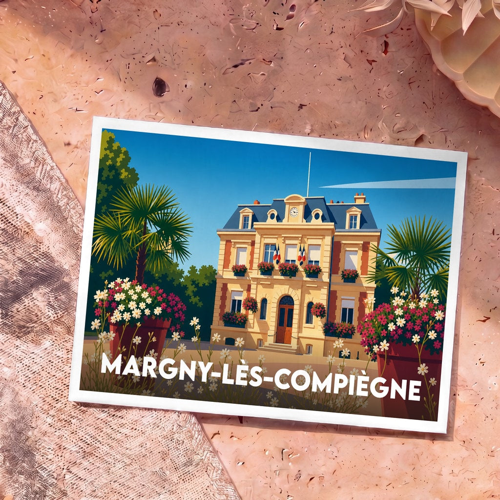 Carte postale souvenir de la ville de Margny-lès-Compiègne avec une illustration stylisée de son hôtel de ville fleuri.