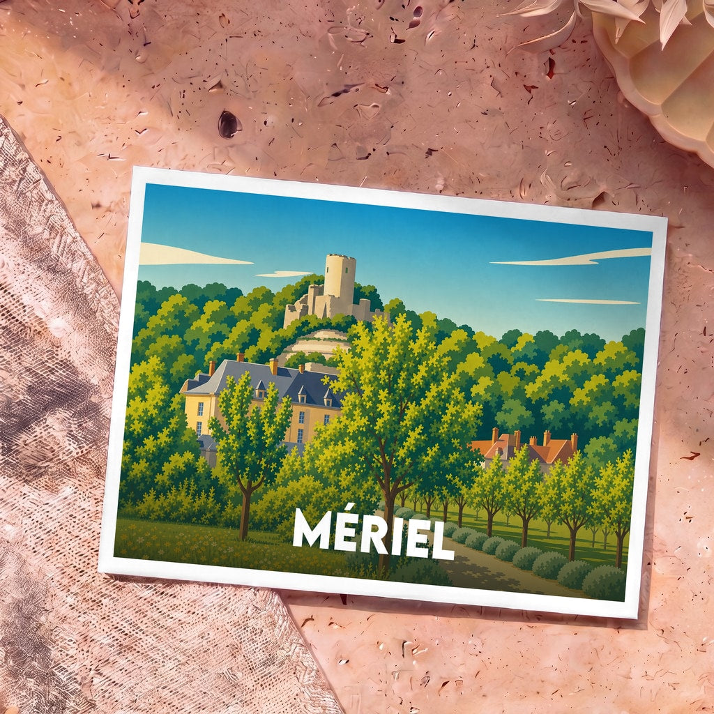 Carte postale souvenir de la ville de Mériel avec une illustration stylisée d'un château entouré de verdure.
