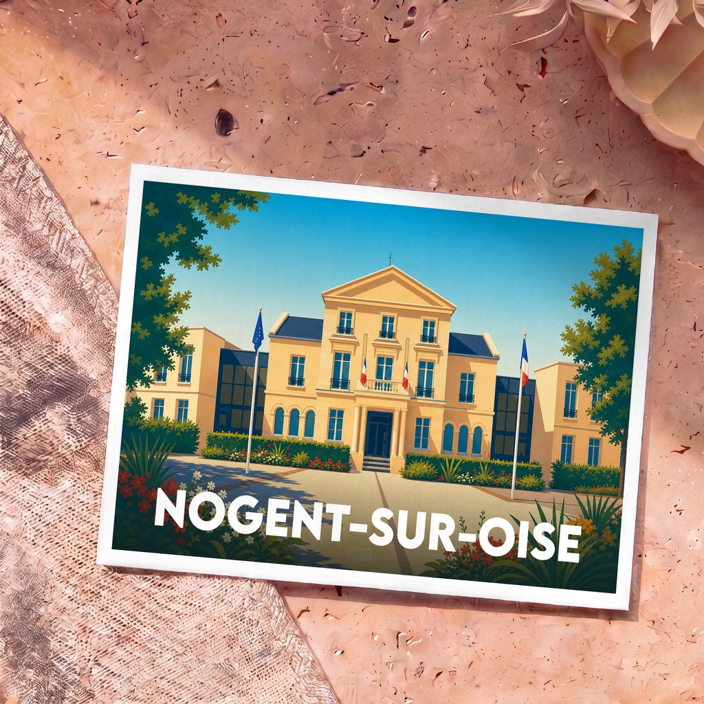 Carte postale souvenir de la ville de Nogent-sur-Oise avec une illustration stylisée de l'hôtel de ville.