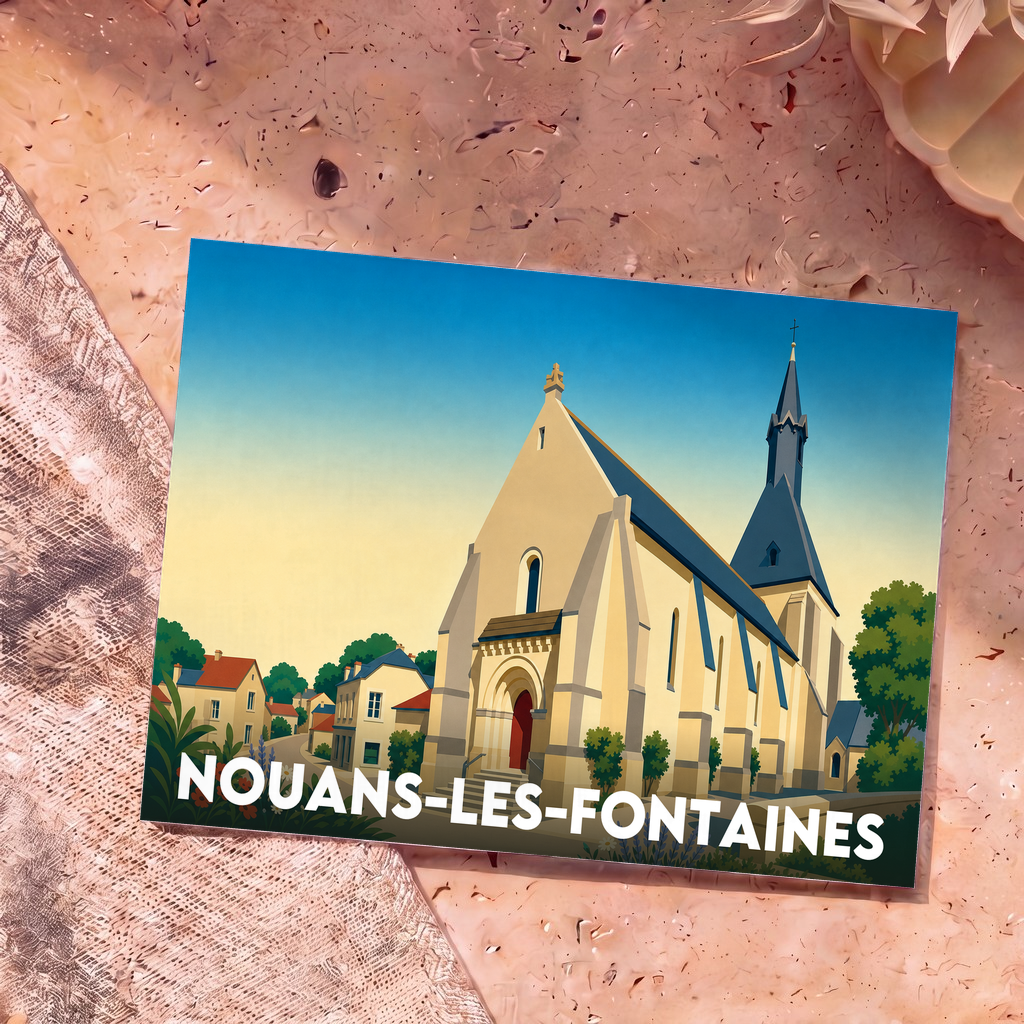 Carte postale souvenir de la ville de Nouans-les-Fontaines avec une illustration stylisée de son église.