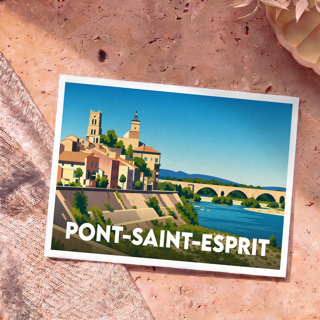 Carte postale souvenir de la ville de Pont-Saint-Esprit avec une illustration stylisée des monuments et du pont au bord du Rhône.