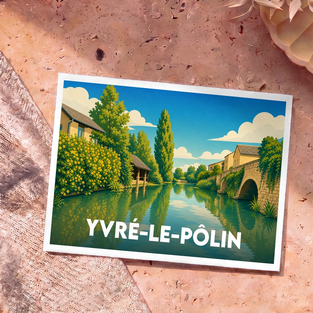 Carte postale souvenir de la ville d'Yvré-le-Pôlin illustrant un paysage paisible avec une rivière, un pont en pierre et de la végétation.