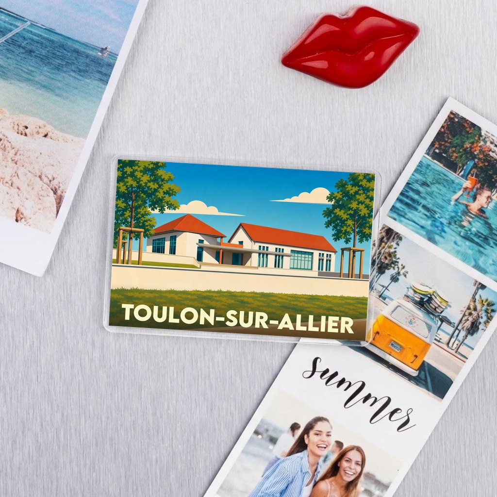 Magnet souvenir de la ville de Toulon-sur-Allier avec une illustration stylisée.