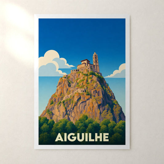Affiche Aiguilhe – sans cadre, accrochée au mur