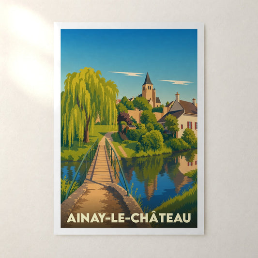 Affiche Ainay-le-Château – sans cadre, accrochée au mur