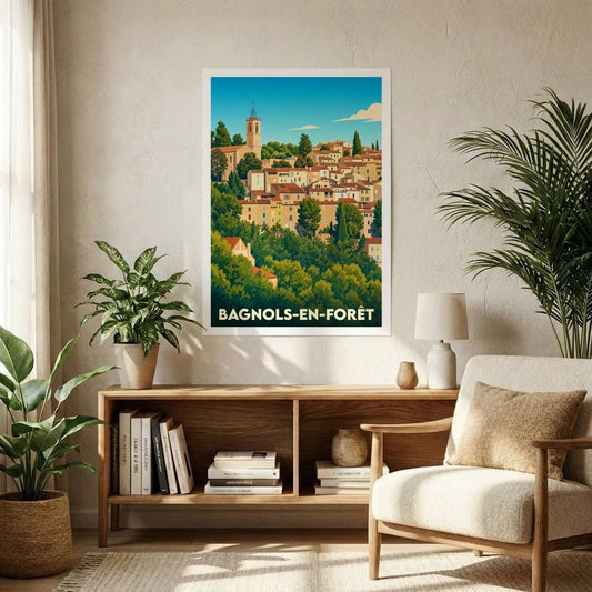 Affiche souvenir de la ville de Bagnols-en-Forêt présentant une illustration stylisée d'un village provençal niché dans la verdure.