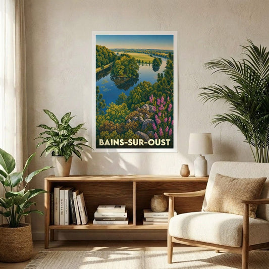 Affiche souvenir de la ville de Bains-sur-Oust représentant un paysage naturel de rivière et de collines boisées.