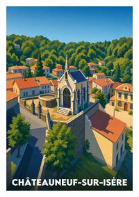 Affiche souvenir de Châteauneuf-sur-Isère – image brute sans cadre