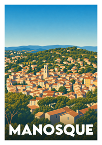 Affiche souvenir de Manosque – image brute sans cadre