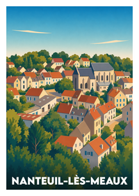 Affiche souvenir de Nanteuil-lès-Meaux – image brute sans cadre