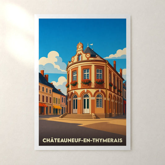 Affiche Châteauneuf-en-Thymerais – sans cadre, accrochée au mur