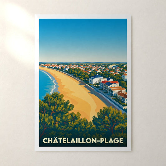 Affiche Châtelaillon-Plage – sans cadre, accrochée au mur