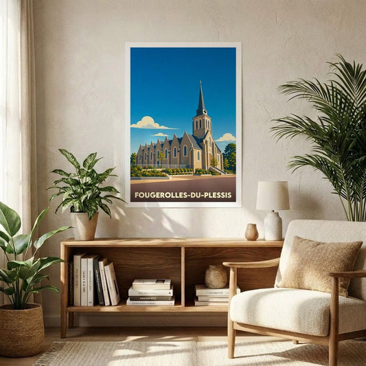 Affiche souvenir de la ville de Fougerolles-du-Plessis avec une illustration stylisée de son église.