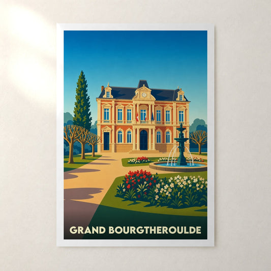 Affiche Grand Bourgtheroulde – sans cadre, accrochée au mur
