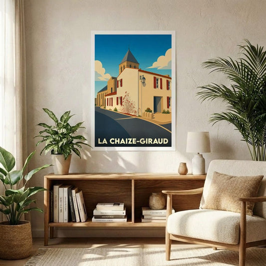 Affiche souvenir de la ville de La Chaize-Giraud avec une illustration stylisée d'un bâtiment historique sous un ciel bleu.