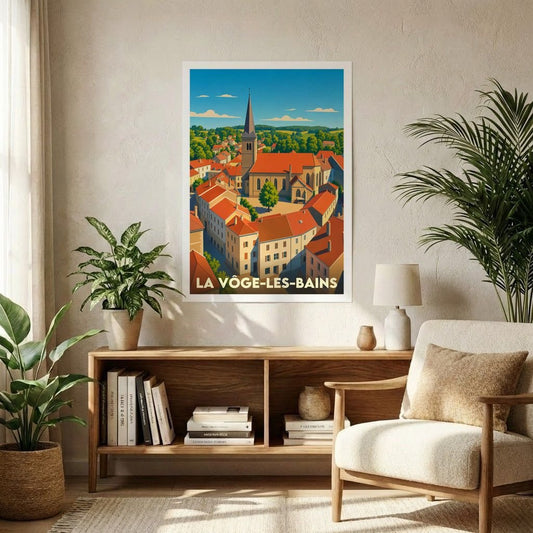 Affiche souvenir de la ville de La Vôge-les-Bains avec une illustration stylisée d'une vue aérienne de son église et de ses toits rouges.