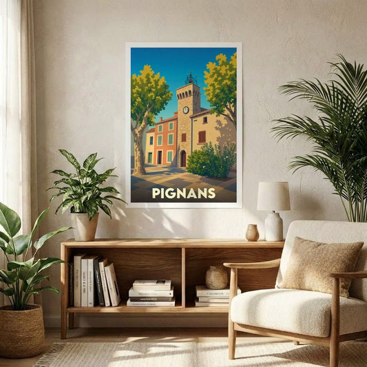 Affiche souvenir de la ville de Pignans avec une illustration stylisée d'une place ensoleillée et sa tour de l'horloge.