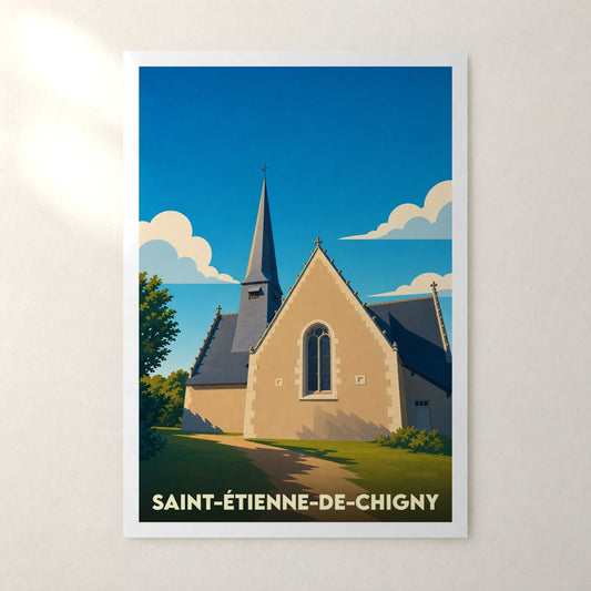 Affiche Saint-Étienne-de-Chigny – sans cadre, accrochée au mur