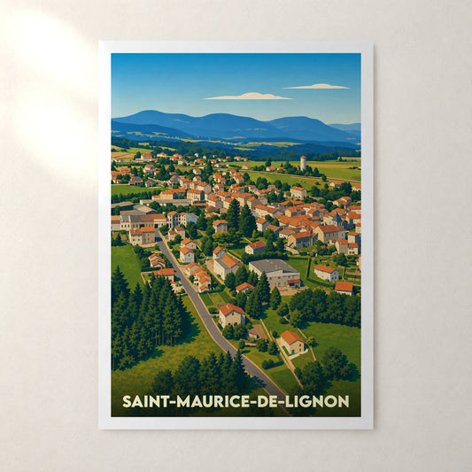 Affiche Saint-Maurice-de-Lignon – sans cadre, accrochée au mur