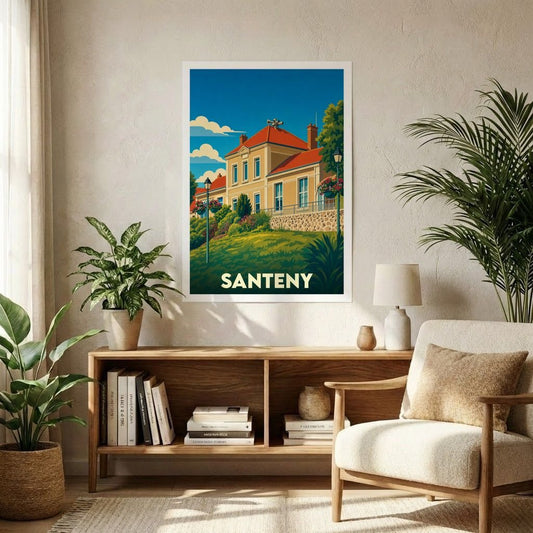 Affiche souvenir de la ville de Santeny avec une illustration stylisée d'une demeure traditionnelle.