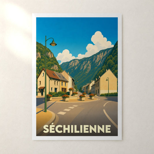 Affiche Séchilienne – sans cadre, accrochée au mur