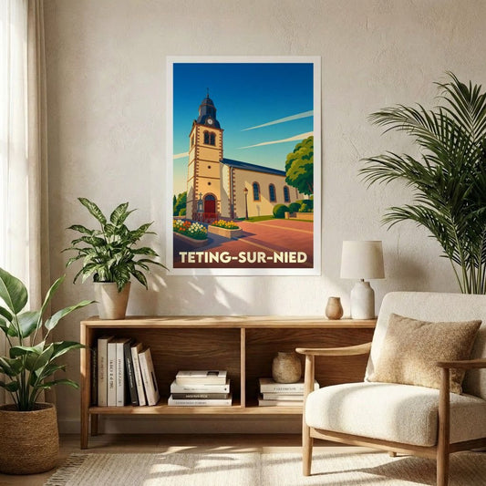 Affiche souvenir de la ville de Teting-sur-Nied présentant une illustration stylisée de son église sous un ciel azur.