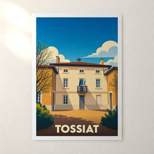 Affiche Tossiat – sans cadre, accrochée au mur