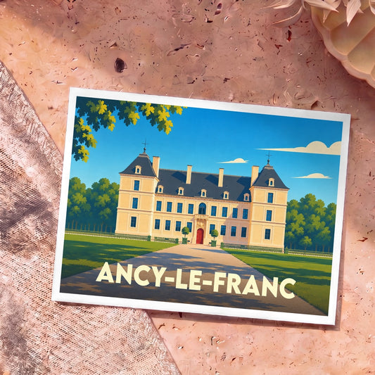Carte postale souvenir de la ville d'Ancy-le-Franc avec une illustration stylisée de son château.