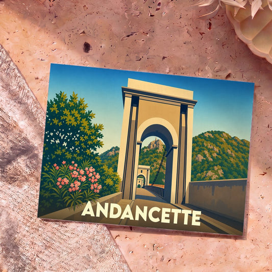 Carte postale souvenir de la ville d'Andancette avec une illustration stylisée de son pont suspendu.