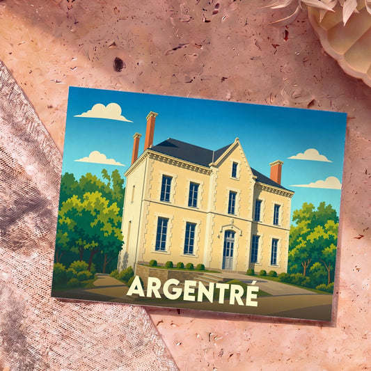 Carte postale souvenir de la ville d'Argentré avec une illustration stylisée d'une grande demeure bourgeoise.