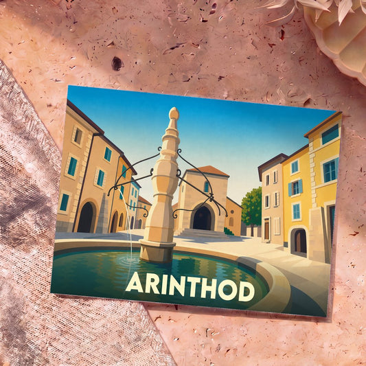 Carte postale souvenir de la ville d'Arinthod illustrant sa place centrale et sa fontaine dans un style graphique épuré.