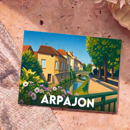 Carte postale souvenir de la ville d'Arpajon avec une illustration stylisée d'un canal et de maisons colorées.
