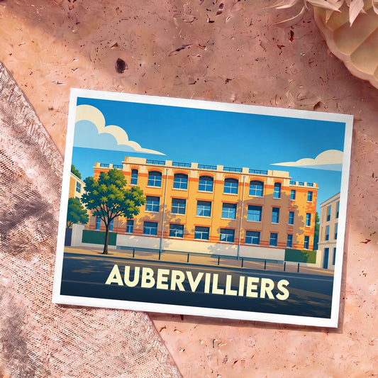 Carte postale souvenir de la ville d’Aubervilliers avec une illustration stylisée d'un bâtiment urbain sous un ciel ensoleillé.