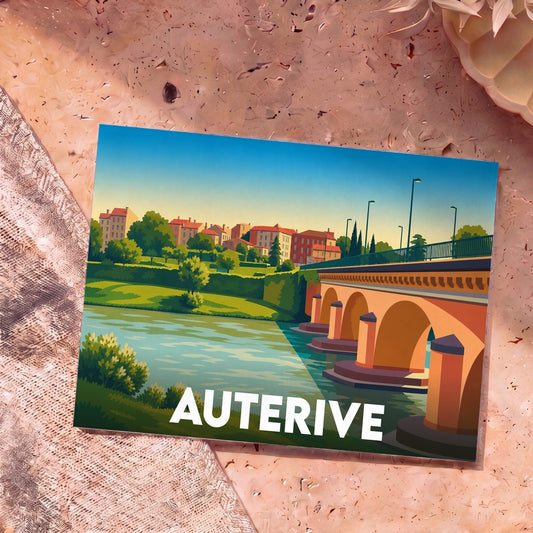 Carte postale souvenir de la ville d'Auterive avec une illustration stylisée d'un pont à arches sur une rivière.