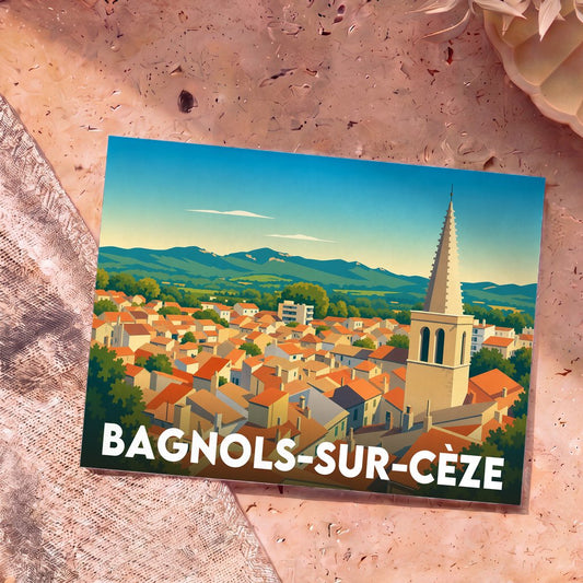 Carte postale souvenir de la ville de Bagnols-sur-Cèze avec une illustration stylisée montrant les toits et le clocher de la commune.