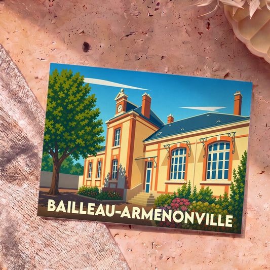 Carte postale souvenir de la ville de Bailleau-Armenonville avec une illustration stylisée de sa mairie.
