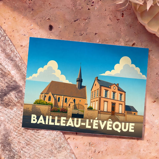 Carte postale souvenir de la ville de Bailleau-l'Évêque avec une illustration stylisée de son église et de sa mairie.