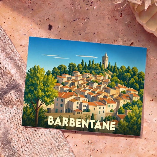 Carte postale souvenir de la ville de Barbentane avec une illustration stylisée de ses maisons provençales.