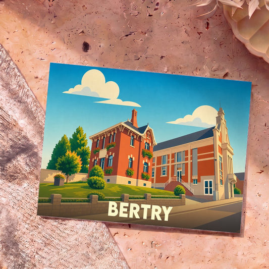 Carte postale souvenir de la ville de Bertry avec une illustration stylisée de ses bâtiments emblématiques.