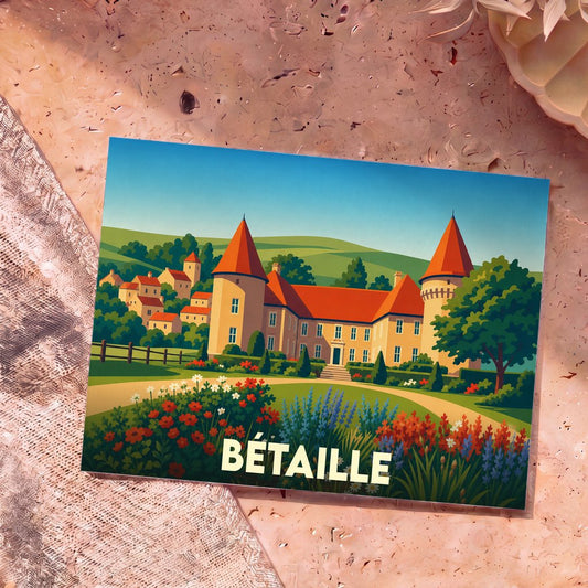 Carte postale souvenir de la ville de Bétaille avec une illustration stylisée de son château et de ses jardins fleuris.