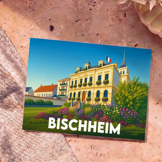 Carte postale souvenir de la ville de Bischheim avec une illustration colorée de l'hôtel de ville et de ses jardins fleuris.